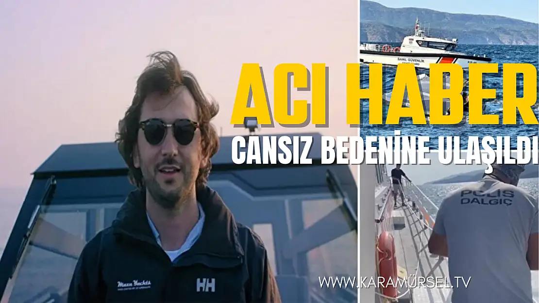 Yukay'ın Cansız Bedeni Bulundu