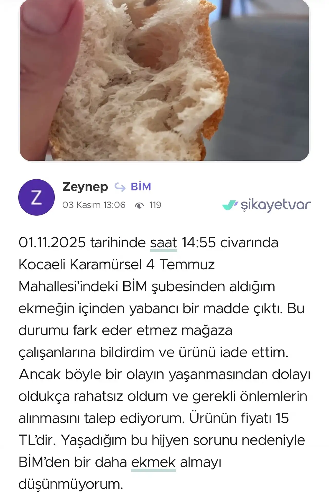 Alınan Ekmeğin İçinden Yabancı Madde Çıktı!