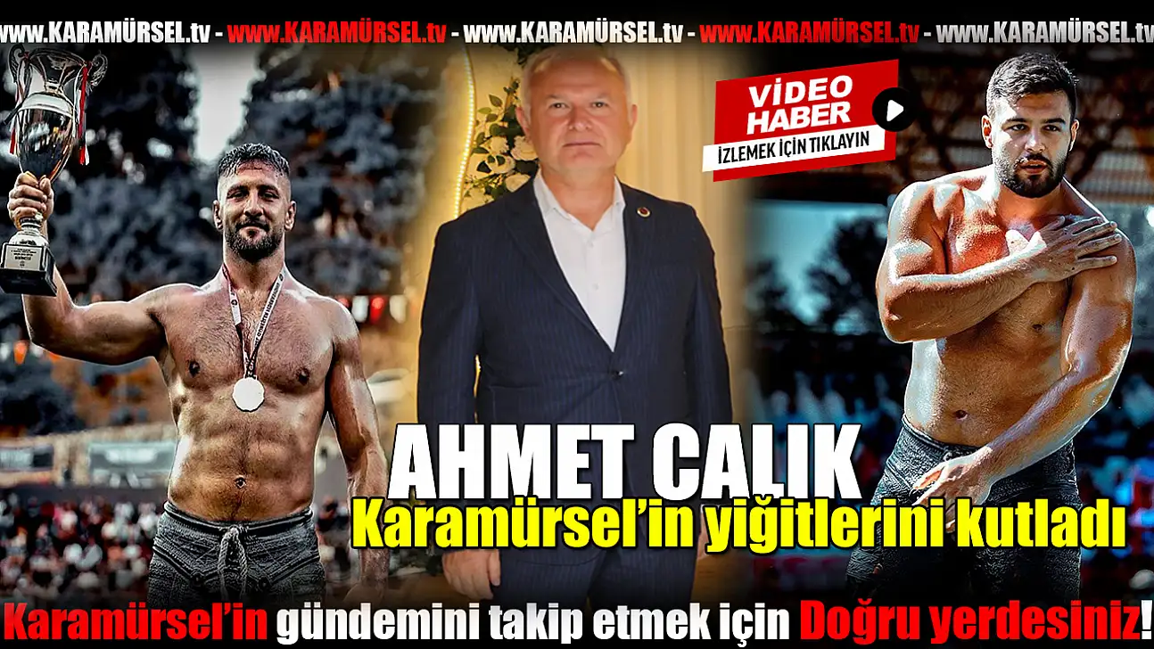 Ahmet Çalık, tebrik etti! Sizinle gurur duyuyoruz.