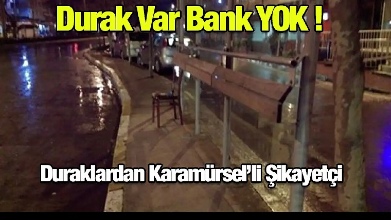 Durak Var, Bank YOK !