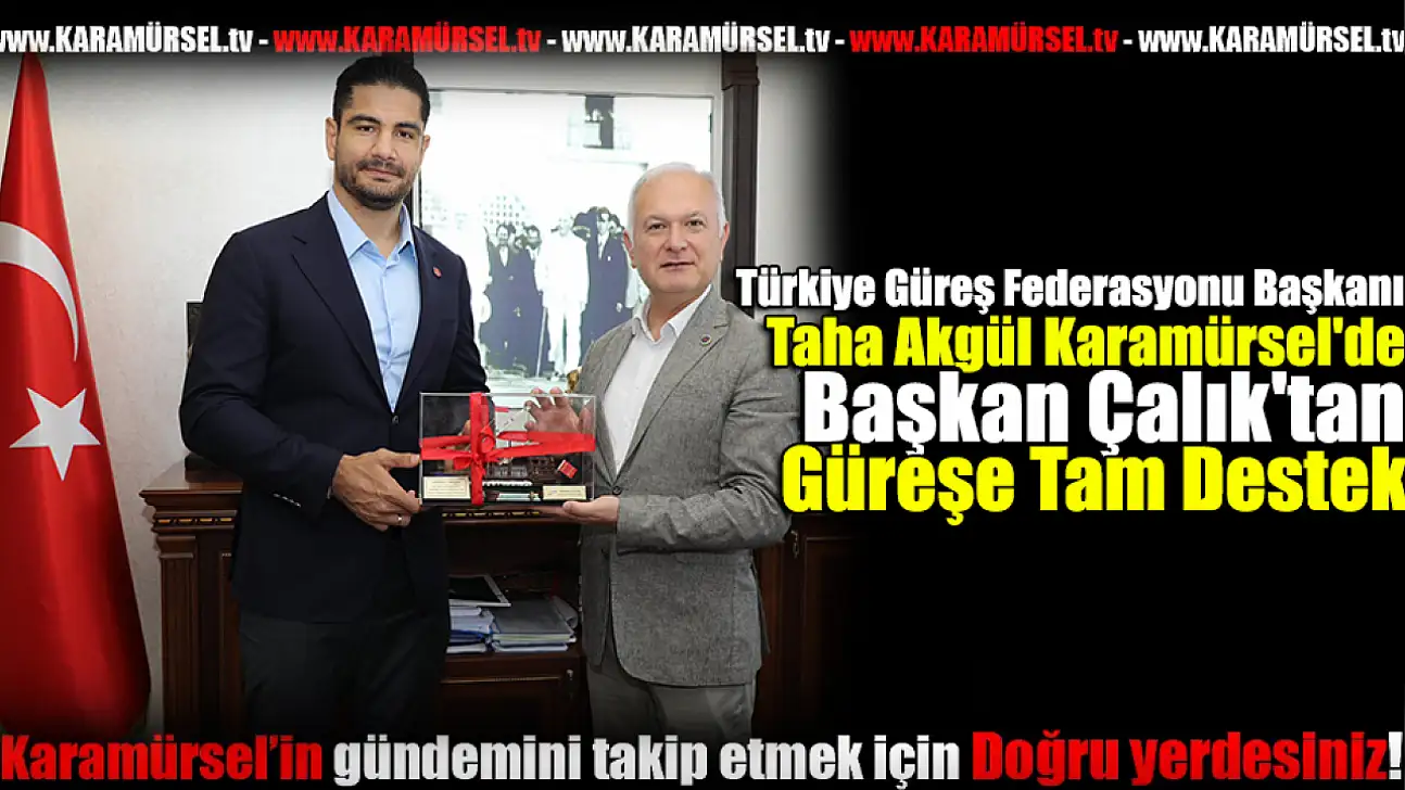 Güreş Federasyonu Başkanı Taha Akgül Karamürsel'de