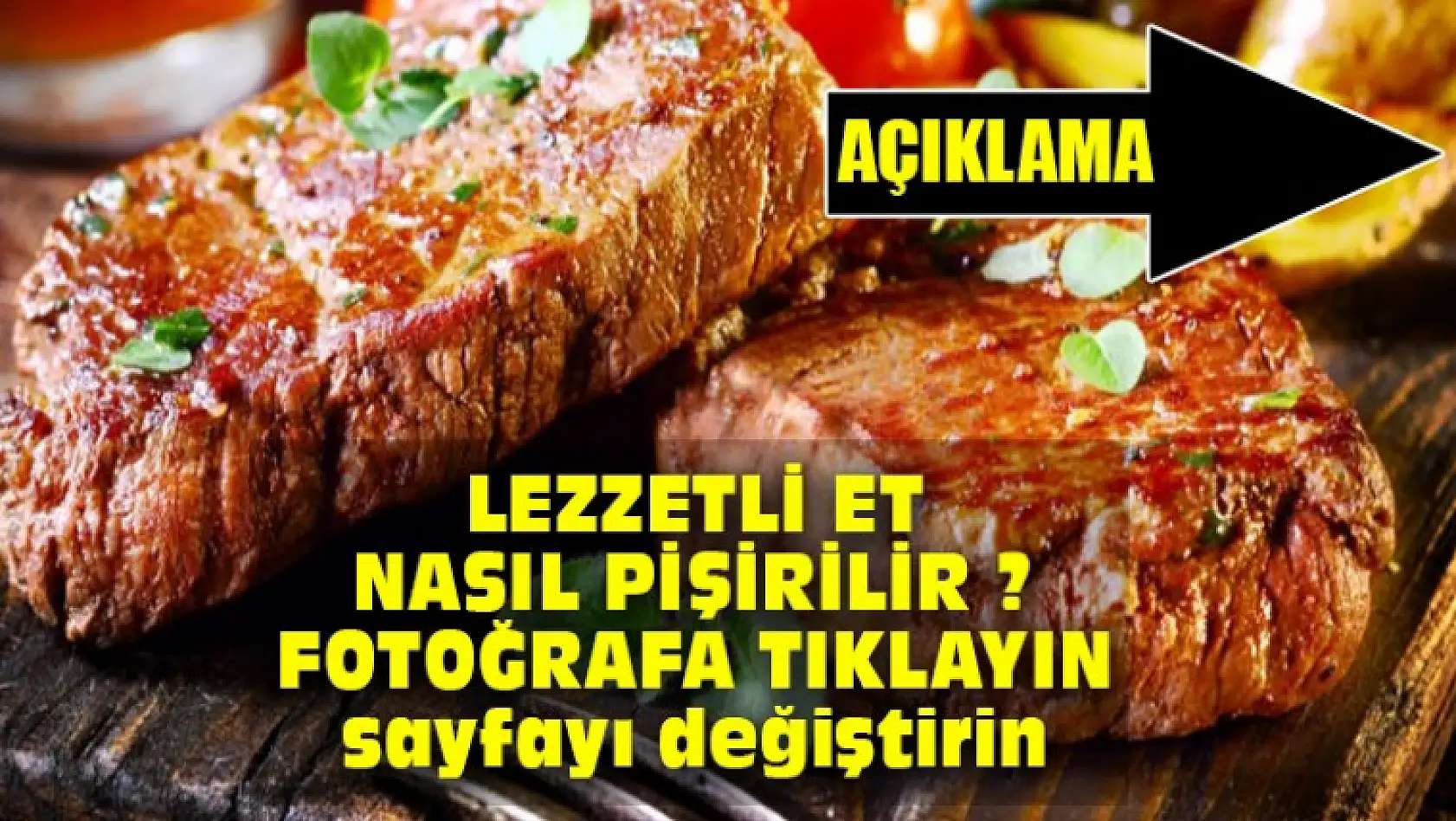 Lezzetli Et Nasıl Pişirilir ? İşte Püf Noktaları