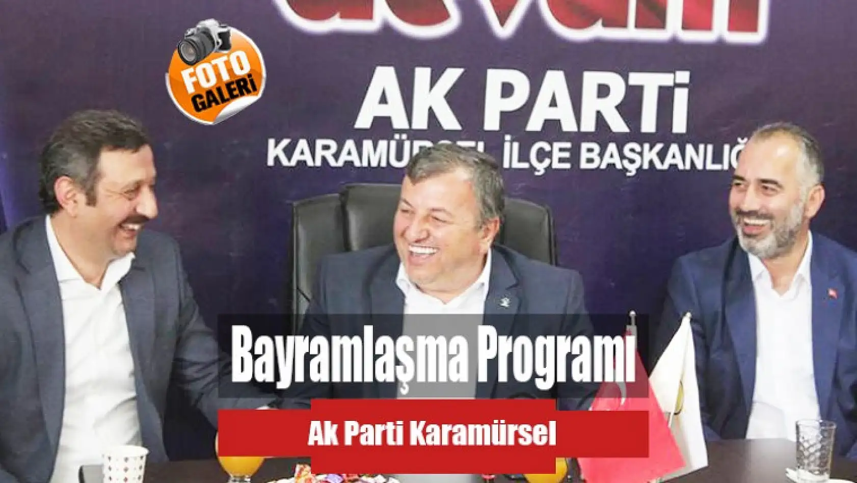 Ak Parti Ramazan Bayramı Programı