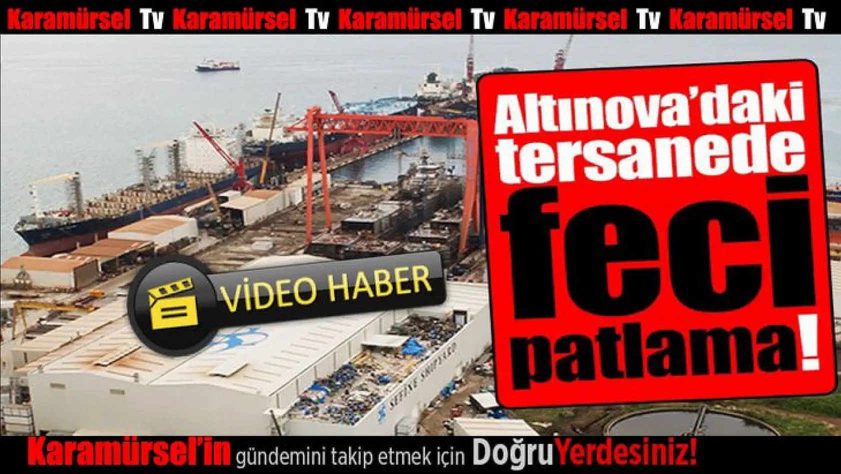 Altınova tersaneler bölgesinde yangın