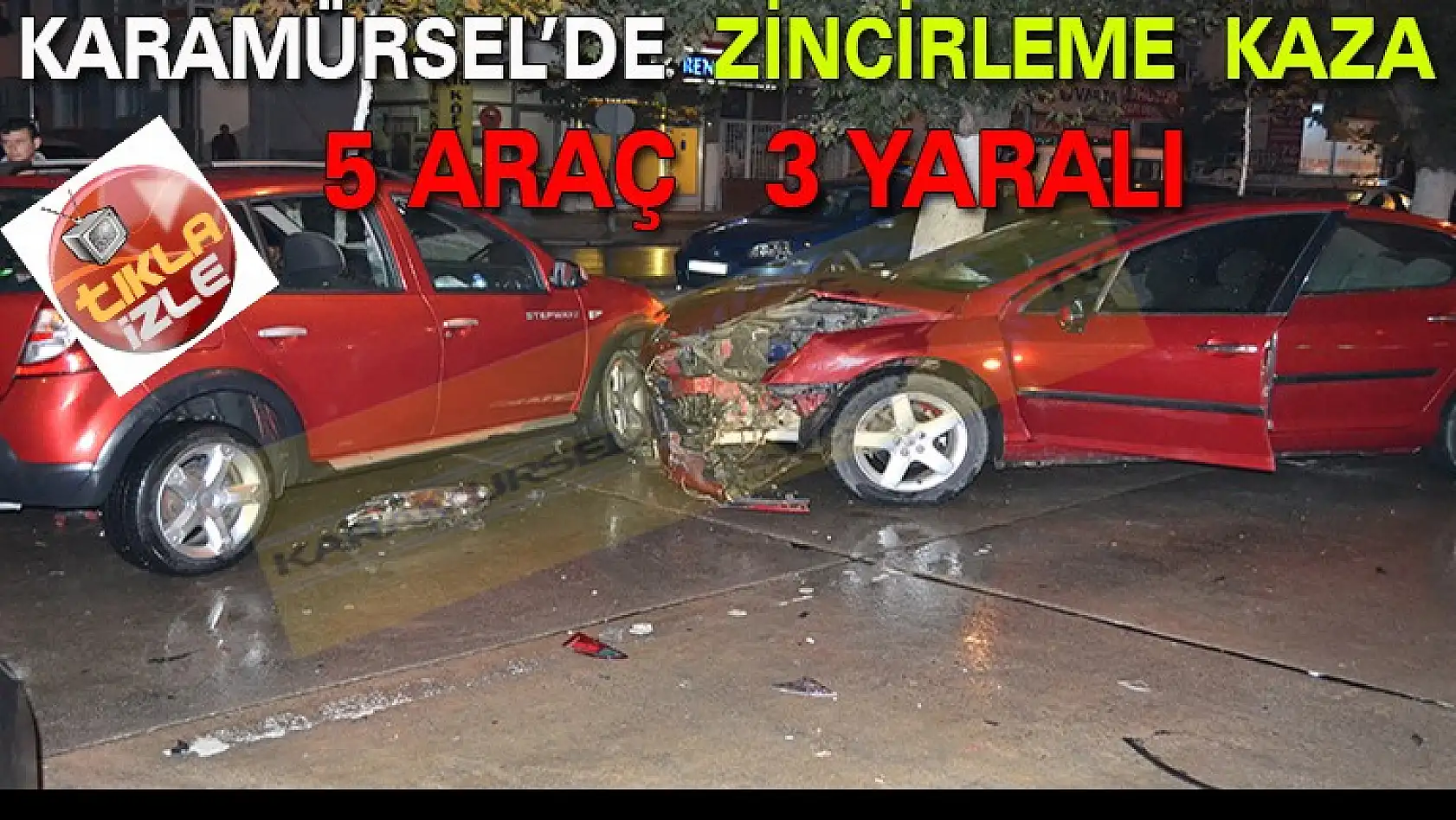 5 Aracın Karıştığı Kazada 3 Kişi Yaralandı