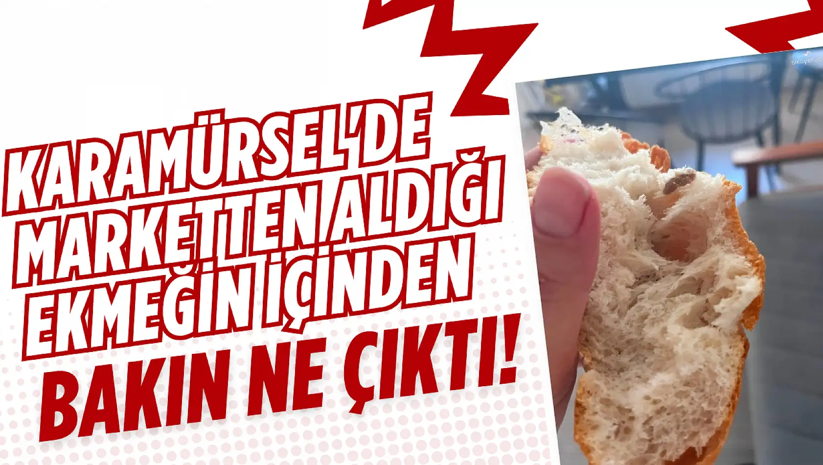 Alınan Ekmeğin İçinden Yabancı Madde Çıktı!