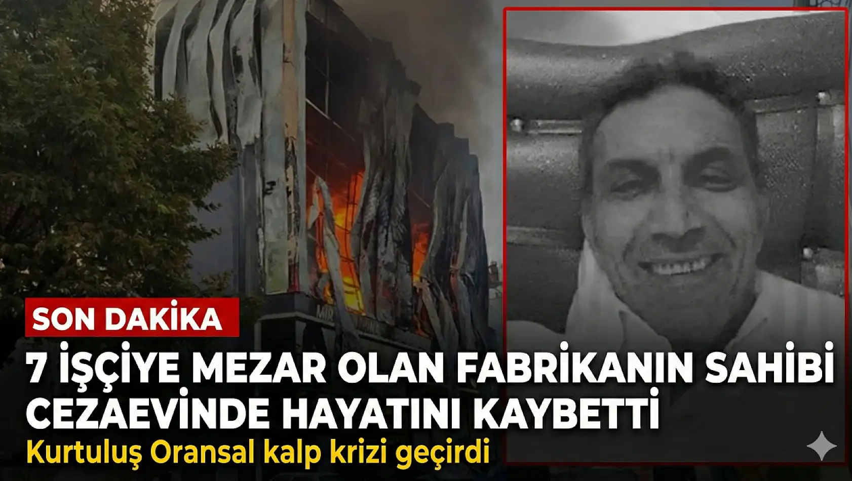 Fabrika sahibi ceza evinde öldü!