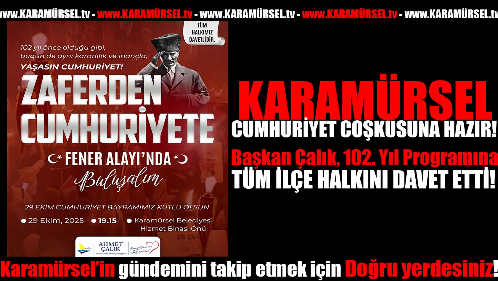 KARAMÜRSEL CUMHURİYET COŞKUSUNA HAZIR!