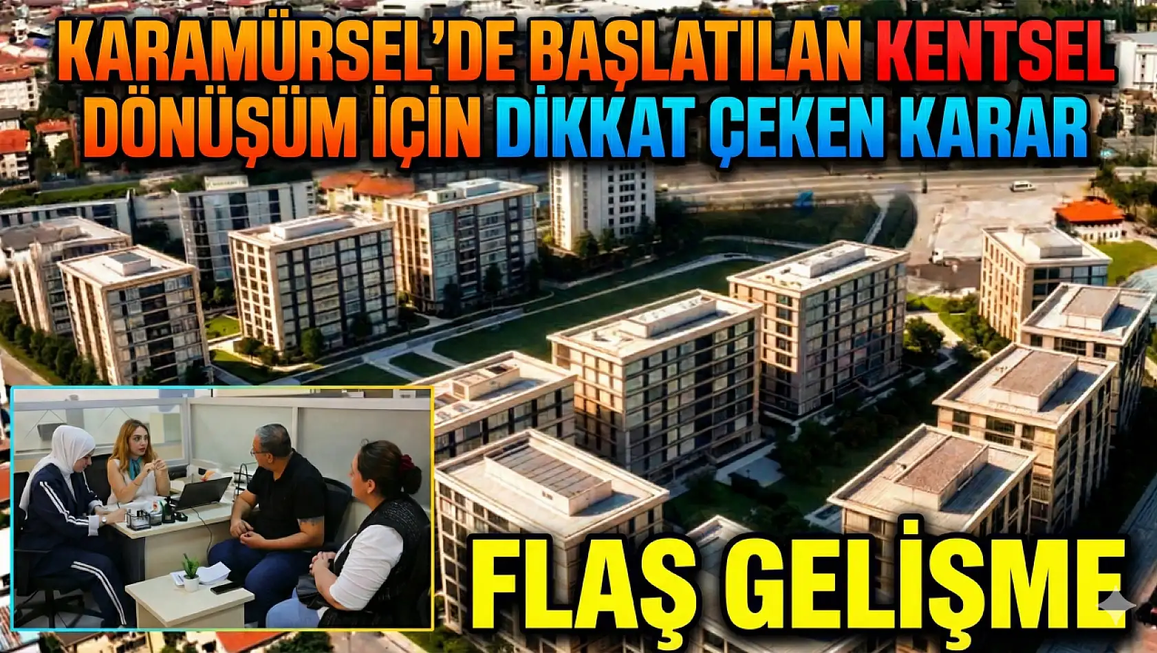 Karamürsel'de Kentsel Dönüşüm Çıkmazı!
