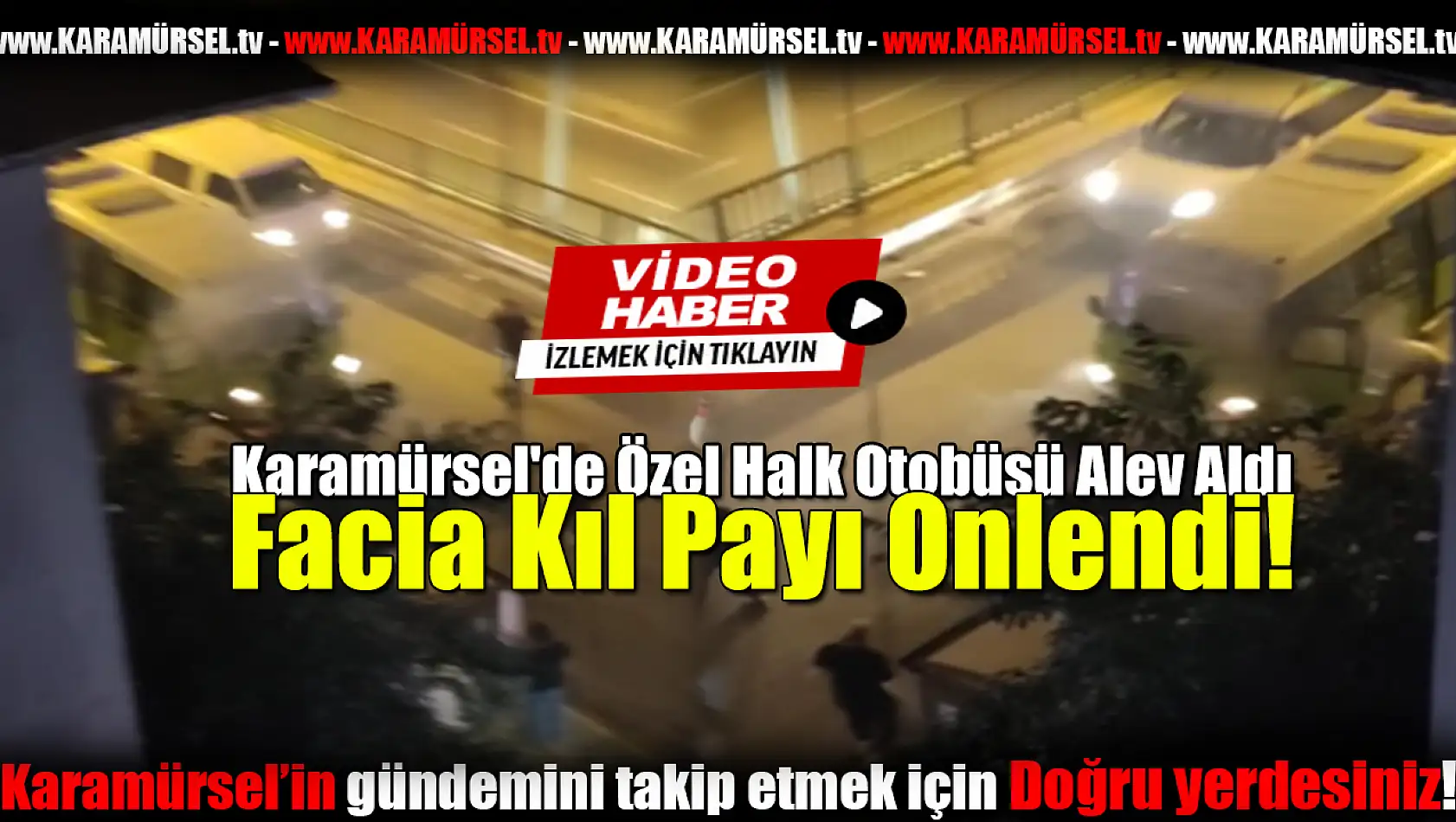 Karamürsel'de Özel Halk Otobüsü Alev Aldı