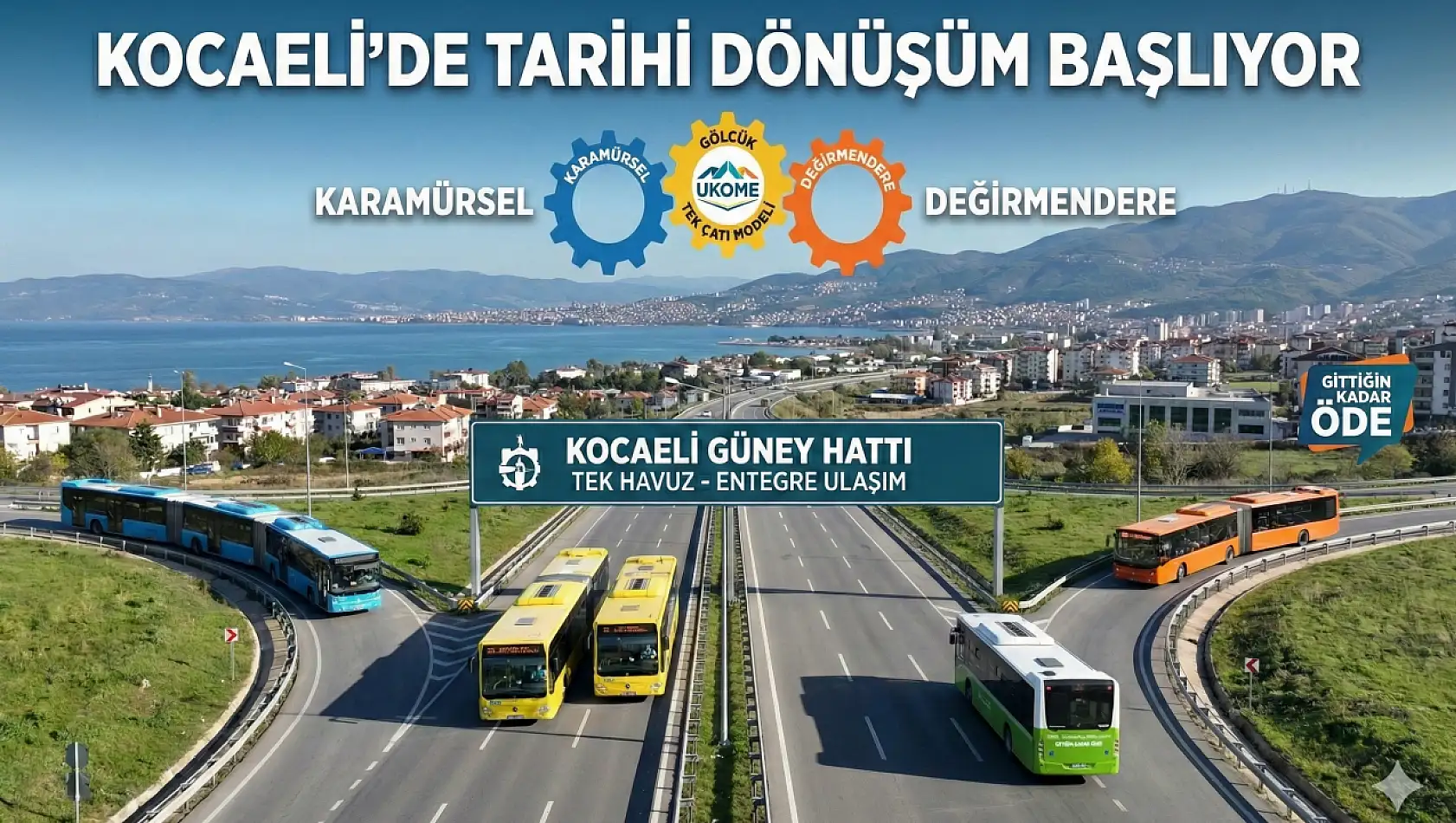 Kocaeli Ulaşımında Yeni Dönem Başlıyor!