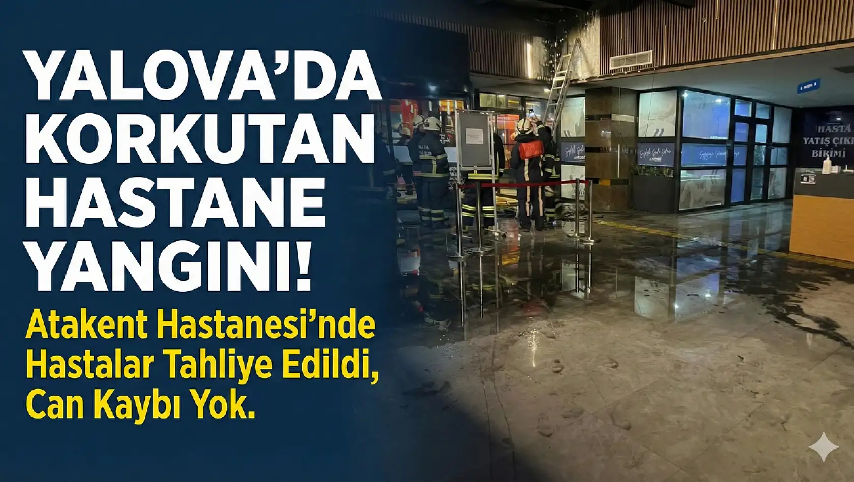 Yalova'da Özel Hastane Yangını