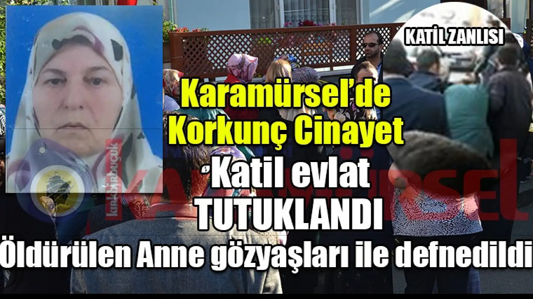 Korkunç cinayet çözüldü