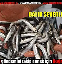 BALIK SEVERLERE MÜJDE!