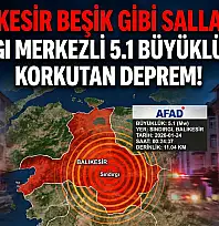 Balıkesir Beşik Gibi Sallandı!