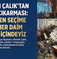 BAŞKAN ÇALIK VE EKİBİNDEN AKÇAT ÇIKARMASI!