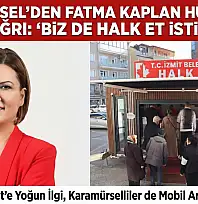 Karamürsel'den Hürriyet'e Çağrı: 'Biz de Halk Et İstiyoruz!'