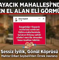 Kayacık Mahallesi'nde 'Veren El Alan Eli Görmüyor!