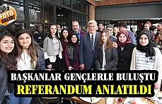 Başkanlar Gençlerle Buluştu