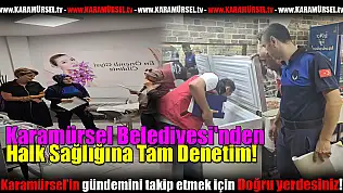 Belediye'den Halk Sağlığına Tam Denetim!