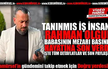 Babasının mezarı başında hayatına son verdi!