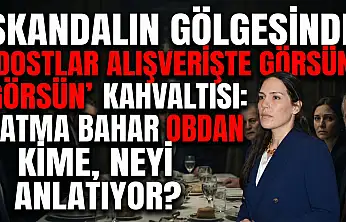 FATMA BAHAR OBDAN KİME, NEYİ ANLATIYOR?