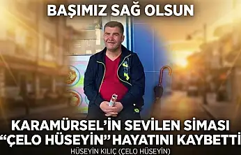 Karamürsel Bir Değerini Daha Yitirdi