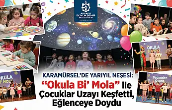 Karamürsel'de Yarıyıl Neşesi: 'Okula Bi' Mola'