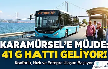 Karamürsel Ulaşımda Çağ Atlıyor!