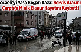 Kocaeli'yi Yasa Boğan Kaza: Servis kazası!