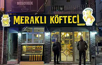 'Meraklı Köfteci' Kapılarını Açtı!