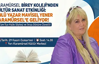 Ünlü Yazar Mavisel Yener Karamürsel'e Geliyor!