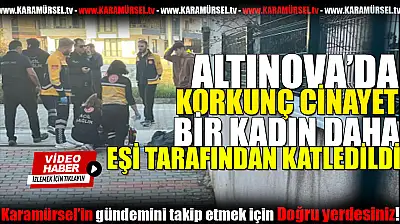 Kadın Cinayeti: Altınova'da Eşini Sokak Ortasında Öldürdü