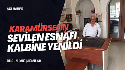 Karamürsel'in sevilen esnafı kalbine yenildi!