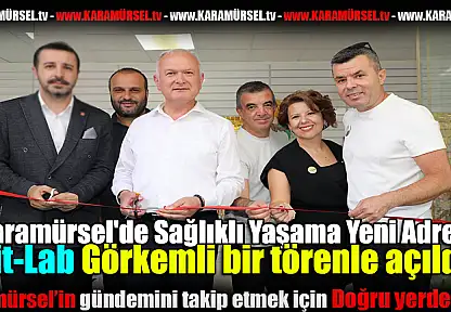 Karamürsel Fit-Lab görkenli bir törenle açıldı
