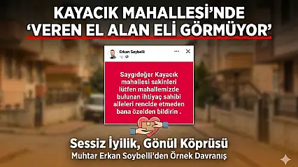 Kayacık Mahallesi'nde 'Veren El Alan Eli Görmüyor!