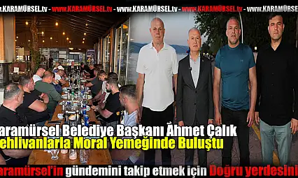 Çalık, Pehlivanlarla Moral Yemeğinde Buluştu