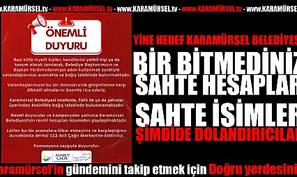Karamürsel Belediyesi'nden Vatandaşlara Uyarı!