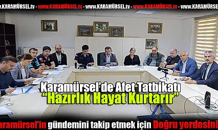 Karamürsel'de Afet Tatbikatı: 'Hazırlık Hayat Kurtarır'