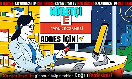 Karamürsel Kocaeli Nöbetçi Eczaneler - SÜREKLİ GÜNCEL