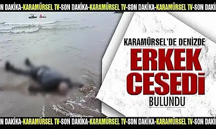 Karamürsel sahilde bir genç ölü bulundu