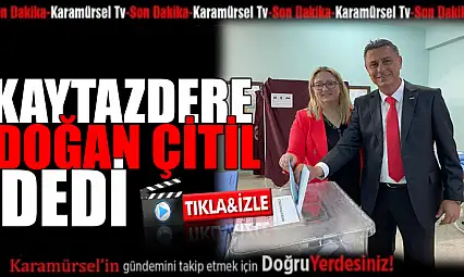 Kaytazdere belediye başkanı Doğan Çitil oldu