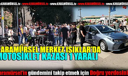 Merkez ışıklarda kaza 1 yaralı!
