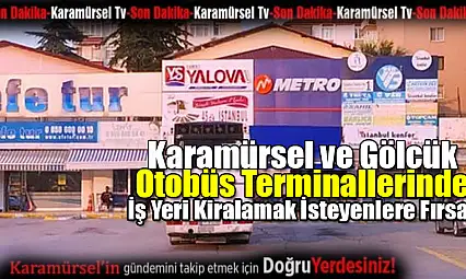 Otobüs Terminallerinde İş Yeri Kiralamak İsteyenlere Fırsat