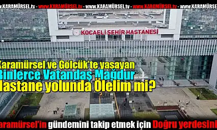 Şehir hastanesine gidemeyen binlerce vatandaş mağdur!
