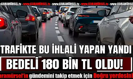 Trafikte Kuralsızlığa Rekor Ceza Dönemi!