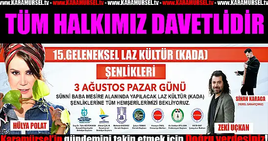 Karamürsel'de Laz Kültürü 'KADA' Şenlikleri Yarın