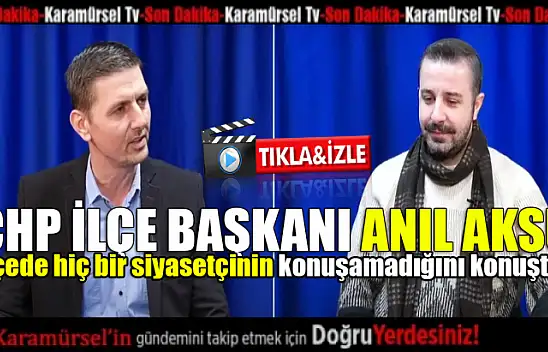 Anıl Aksu, konuşulamayan her şeyi konuştu