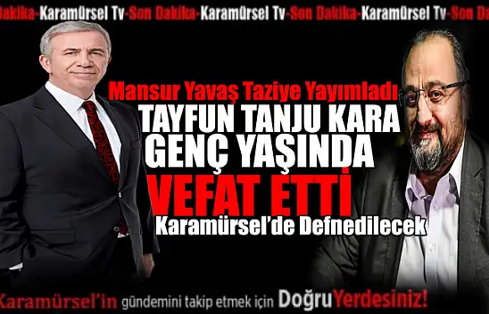 Ankara Büyükşehir Belediye Başkanı Mansur Yavaş'tan Taziye Mesajı