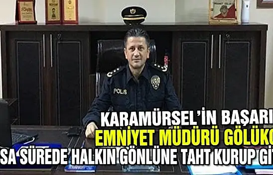 BAŞARILI EMNİYET MÜDÜRÜ GÖLÜKCÜ BİTLİS'E ATANDI